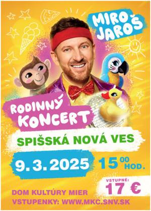 MIRO JAROŠ / rodinný koncert | spisskanovaves.eu