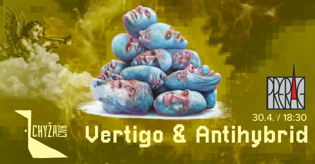Podujatie Vertigo & Antihybrid