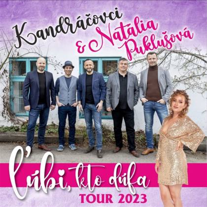 KANDRÁČOVCI: Ľúbi, kto dúfa TOUR 2023 | spisskanovaves.eu